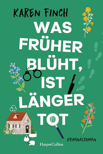 Was früher blüht, ist länger tot: Einzigartiger Schauplatz und mörderisch gute Unterhaltung: das kleinste County Englands mit idyllischen Blumen und liebenswerten Charakteren