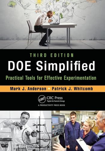 DOE Simplified: Practical Tools for Effective Experimentation, Third Edition