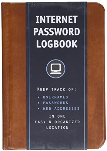 Internet Password Logbook (Cognac Leatherette): Keep Track Of: Usernames, Passwords, Web Addresses in One Easy & Organized Location