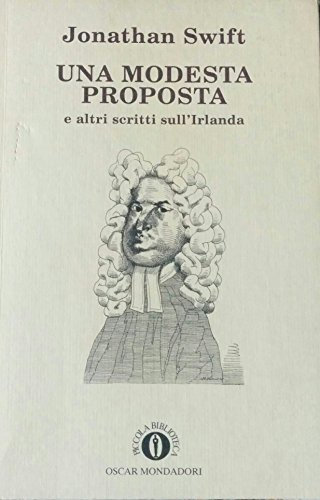 Una modesta proposta e altri scritti sull'Irlanda