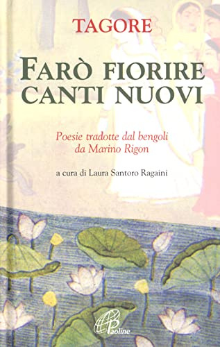 Farò fiorire canti nuovi