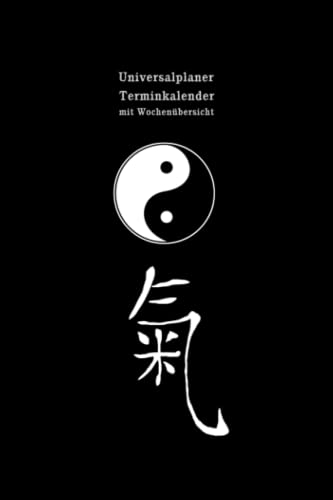 Universalplaner Terminkalender mit Wochenübersich mit Tao Symbol Yin und Yang und Qi Zeichen