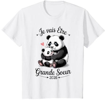 Enfant Future Grande Sœur 2026 Panda Je Vais être Grande Soeur 2026 T-Shirt