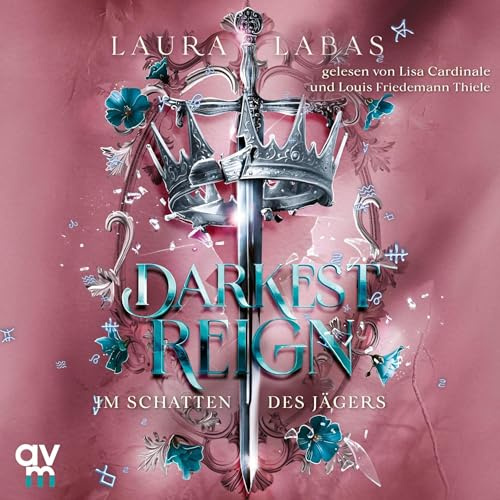 Darkest Reign – Im Schatten des Jägers: Darkest Reign, Band 2