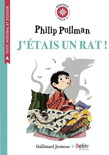 J'étais un rat: Boussole cycle 3