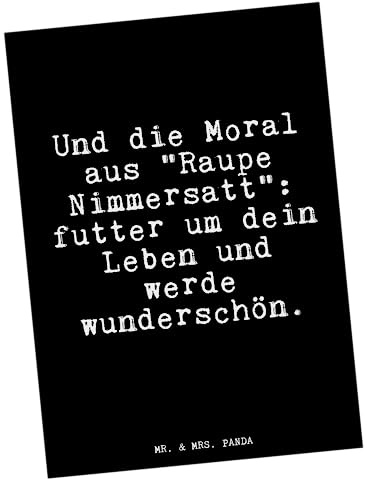 Mr. & Mrs. Panda Postkarte Und die Moral aus... - Geschenk, Spruch, Grußkarte, Ansichtskarten, Freundin, Raupe Nimmersatt, Sprüche, Abnehmen, Lebenslehre, einzelkarte, Postkarten, Ansichtskarte, Frau