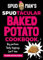 Spud Man's Spudtacular Baked Potato Cookbook: Recipes from the TikTok sensation and OG baked potato man