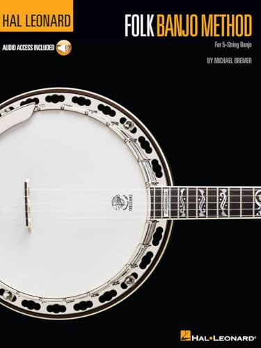 Hal Leonard Folk Banjo Method. Include Audio-online: For 5-String Banjo