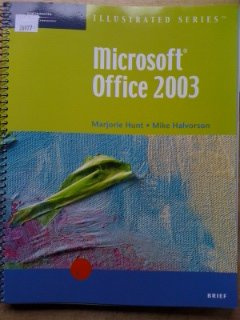 Microsoft Office 2003: Illustrated Brief