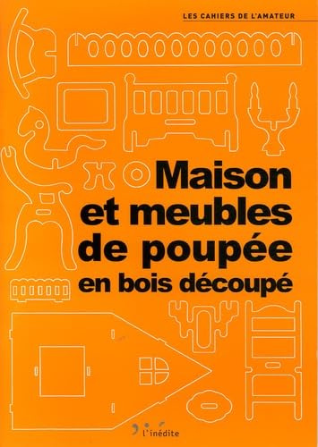 Maisons et meubles de poupée en bois découpé