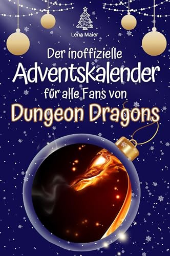 Der inoffizielle Adventskalender für alle Fans von Dungeon Dragons
