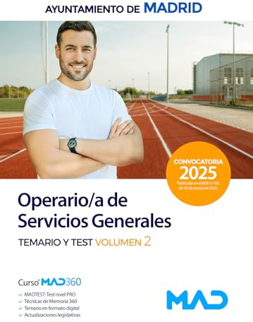 Operario/a de Servicios Generales del Ayuntamiento de Madrid. Temario volumen 2 y test