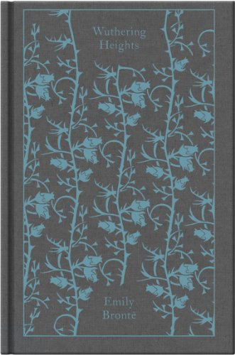 Wuthering Heights: Emily Brontë (Penguin Clothbound Classics)
