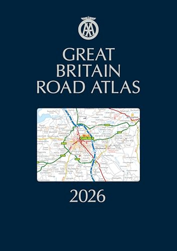 AA Great Britain Road Atlas 2026 hardback (AA Road Atlas) (AA Road Atlas Britain) (AA UK Atlas Britain)