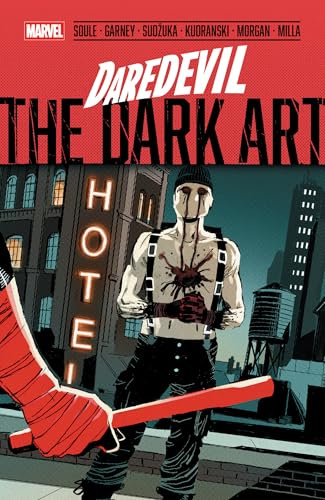Daredevil: The Dark Art (DAREDEVIL: BACK IN BLACK, Band 2)