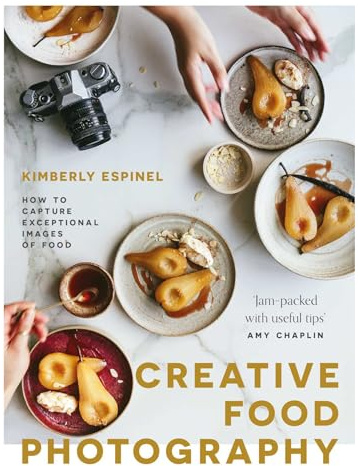 Creative food photography: How to capture exceptional images of food