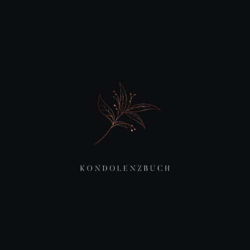 Kondolenzbuch: Für die Trauerfeier und Beerdigung | Zum Hineinschreiben von Beileidsbekundungen und lieben Botschaften | Dezentes Rosegold Design auf Schwarz