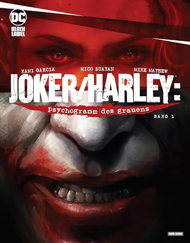 Joker/Harley: Psychogramm des Grauens: Bd. 1 (von 3)