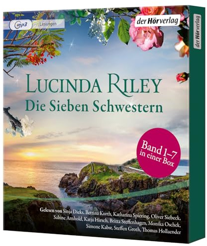 Die Sieben Schwestern-Saga (1-7): Die Sieben Schwestern - Die Sturmschwester - Die Schattenschwester - Die Perlenschwester - Die Mondschwester - Die Sonnenschwester - Die verschwundene Schwester