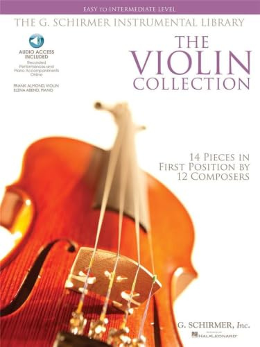 Easy To Intermediate Level (Book & Online Audio): Noten, Sammelband, Download (Audio) für Violine, Klavier (The G. Schirmer Instrumental Library): 14 Pieces in First Position by 12 Composers