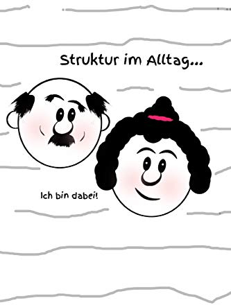 Struktur im Alltag... Ich bin dabei!: Tagesablauf planen Tagesstruktur alte Menschen im Alltag Senioren Medikamenteneinnahme Medikamente Seniorenalter