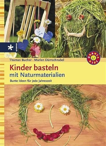 Kinder basteln mit Naturmaterialien: Bunte Ideen für jede Jahreszeit
