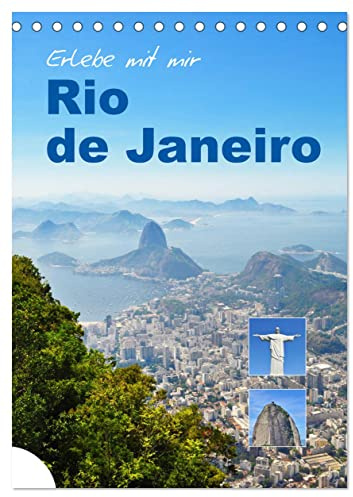 Erlebe mit mir Rio de Janeiro (Tischkalender 2026 DIN A5 hoch), CALVENDO Monatskalender: Rio de Janeiro ist eine bekannte Küstenmetropole in Brasilien. (CALVENDO Orte)