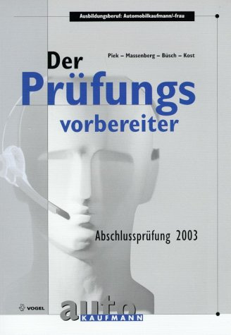 Der Prüfungsvorbereiter, Ausbildungsberuf Automobilkaufmann/-frau