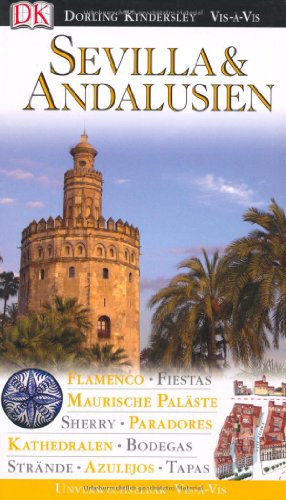 Vis a Vis, Sevilla & Andalusien (Vis à Vis)