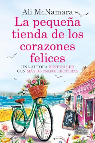 La pequeña tienda de los corazones felices. Una novela romántica llena de magia. Más de 250.000 lectoras. (KING)