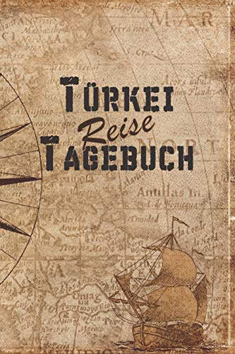 Türkei Reise Tagebuch: 6x9 Reise Journal I Notizbuch mit Checklisten zum Ausfüllen I Perfektes Geschenk für den Trip nach Türkei für jeden Reisenden