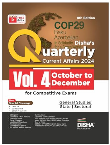 Quarterly Current Affairs 2024 Vol. 4 - October to December for Competitive Exams 8th Edition | Civil Services, UPSC, State PSC, CUET, SSC, Banking, Railways, CDS, NDA, CAPF & AFCAT