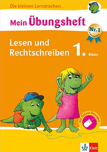 Klett Mein Übungsheft Lesen + Rechtschreiben Deutsch 1. Klasse: Grundschule (Die kleinen Lerndrachen): Deutsch 1. Klasse mit Online-Übungen