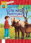 Lena macht Ponyferien: Ponygeschichten (LeseMax)