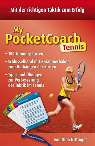 My-Pocket-Coach Tennis: Tipps und Übungen zur Verbesserung der Taktik im Tennis