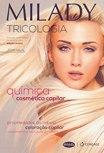 Tricologia e a Química Cosmética Capilar