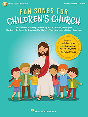 Fun Songs for Children's Church | 22 Christian Songs for Kids with Guitar Ukulele Piano Sheet Music | Worship Songbook for Sunday School and VBS | Melody Lyrics and Chords with Online Audio Tracks