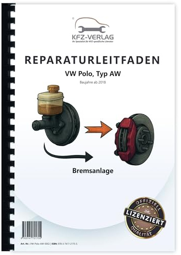 VW Polo Typ AW ab 2018 Bremsanlagen Bremsen System Reparaturanleitung