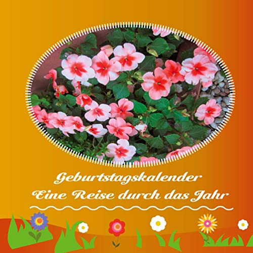 Geburtstagskalender: Eine Reise durch das Jahr