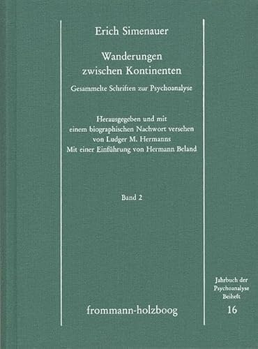 Wanderungen zwischen Kontinenten, Tl.2 (Jahrbuch der Psychoanalyse. Beihefte)