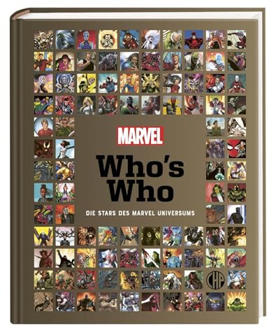 Marvel: Who's Who: Die Stars des Marvel-Universums | Lexikon mit über 200 der beliebtesten Superheld*innen und Bösewichte, Superkräfte-Glossar und Kommentaren von Nick Fury