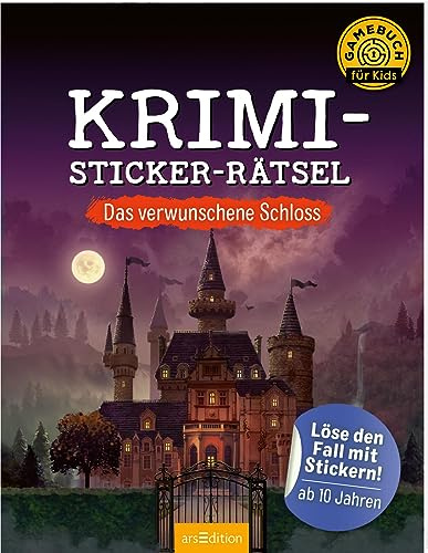 Krimi-Sticker-Rätsel – Das verwunschene Schloss: Löse den Fall mit Stickern! | Ein Escape-Heft mit Stickern für Kinder ab 10 Jahren (Escape-Stickerbuch)