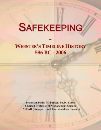Safekeeping: Webster's Timeline History, 586 BC - 2006