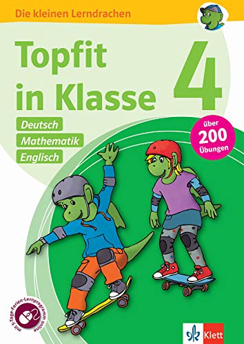 Klett Topfit in Klasse 4: Deutsch, Mathematik, Englisch: Über 200 Übungen für die Grundschule: Übungsbuch für die Grundschule, über 200 Übungen, mit ... online (Die kleinen Lerndrachen)