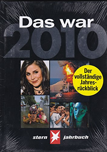 Das war 2010: STERN Jahrbuch