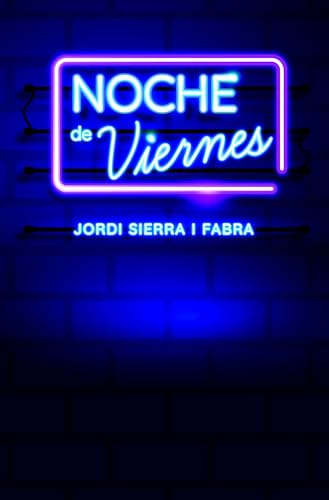 Noche de viernes (SERIE ROJA (+14))
