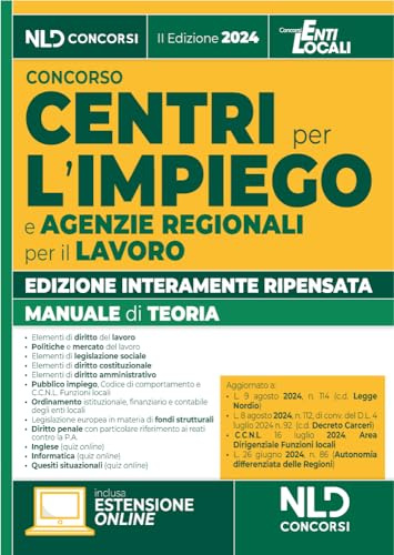 Manuale per i concorsi nei Centri per l'impiego e Agenzie Regionali per il Lavoro. Con espansione online