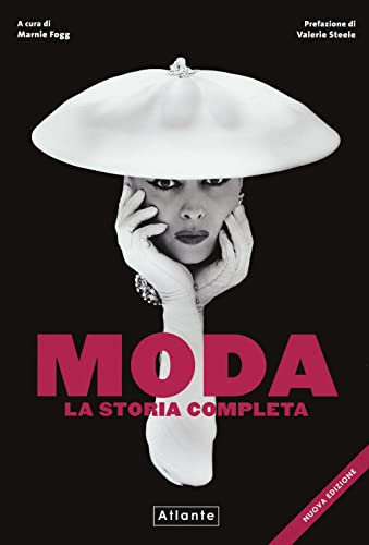 Moda. La storia completa