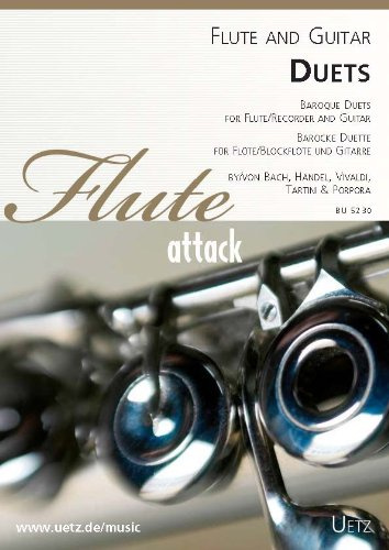 Barocke Duette für Flöte (Blockflöte) und Gitarre / Baroque Duets for Flute (Recorder) and Guitar (2 Spielpartituren)