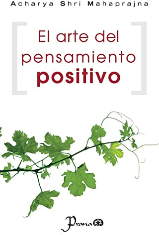 El arte del pensamiento positivo